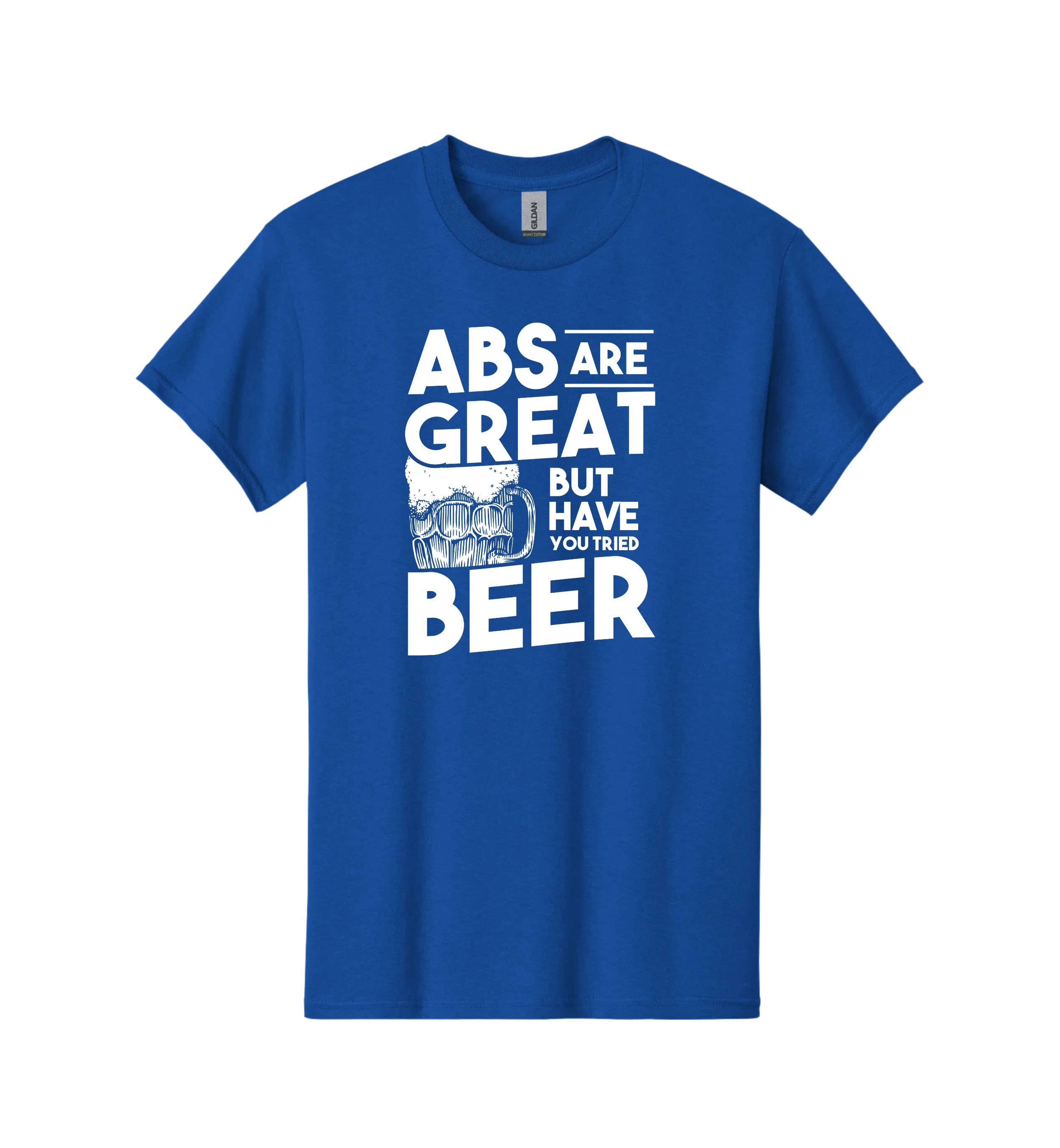 Abs Are Great But Have You Tried Beer Tee