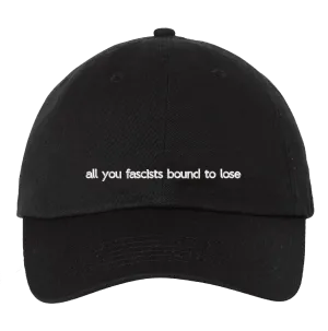 All You Fascists Hat