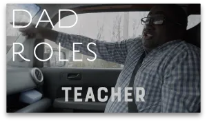 Dad Roles Video