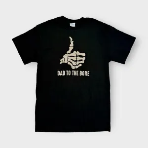 Dad to the Bone Crew Neck T-Shirt | M | Black | Pre-Shrunk | New