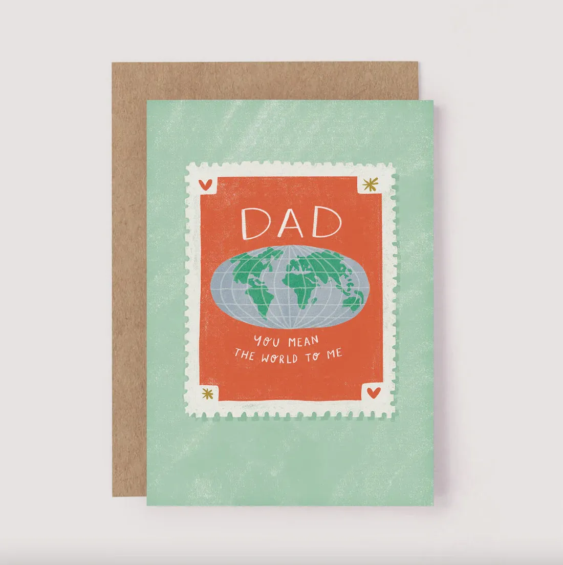 Dad You Mean The World Card