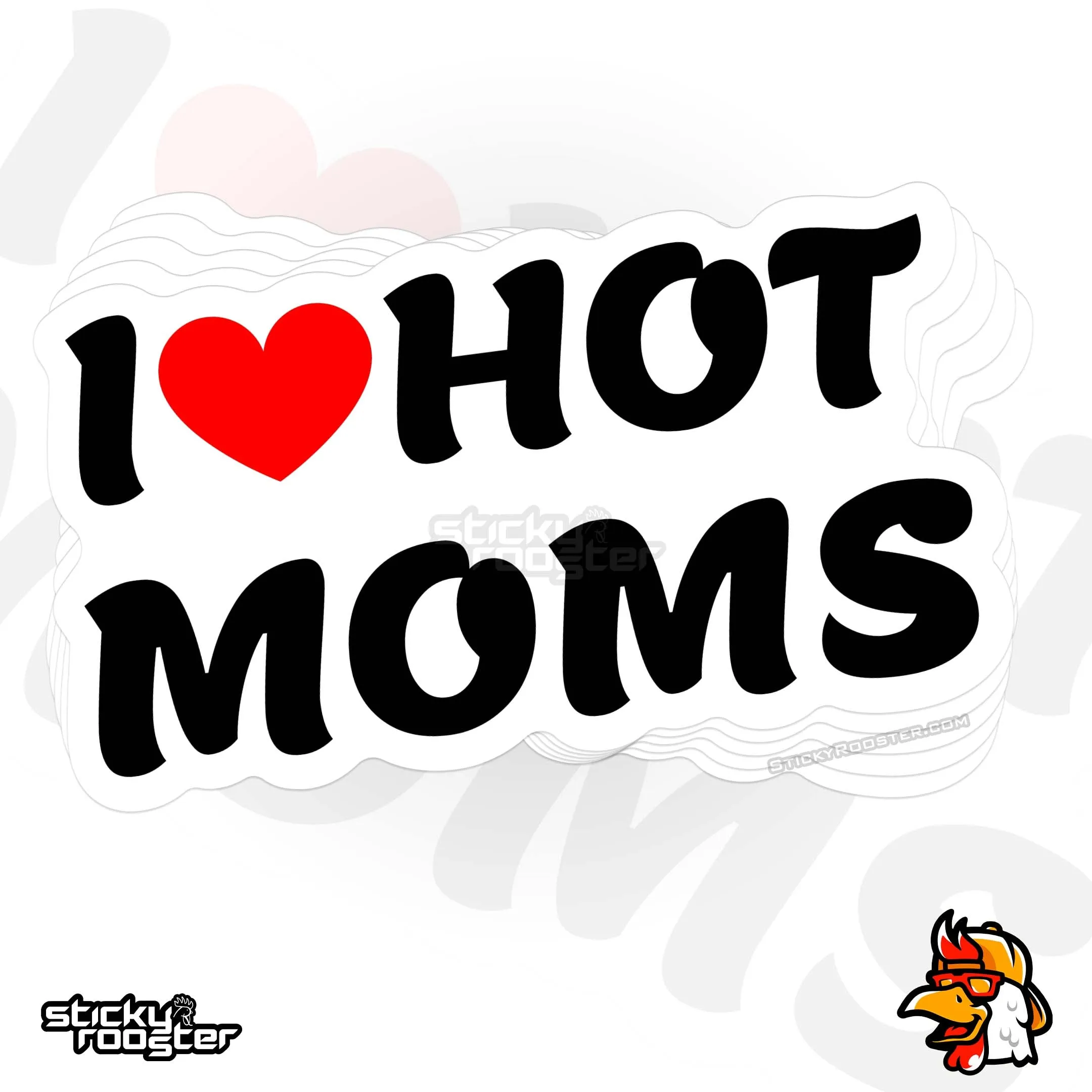 I Love Hot Moms sticker