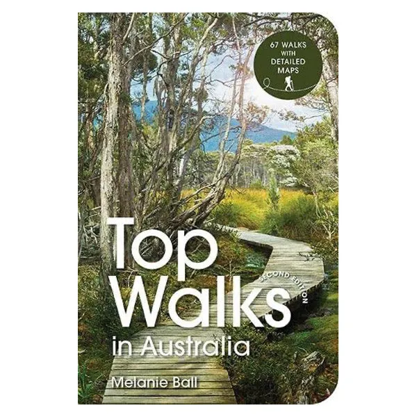 Top Walks in Australia - 2nd Edition